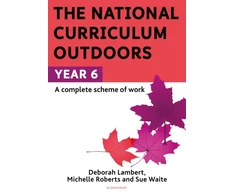 KNYGA Sue Waite National Curriculum Outdoors: Year 6