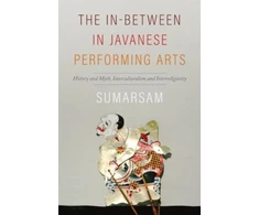 KNYGA Sumarsam In-Between in Javanese Performing Arts