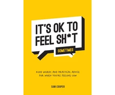 KNYGA Summersdale It's OK to Feel Sh*t (Sometimes)