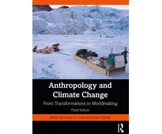KNYGA Susan A Crate Anthropology and Climate Change