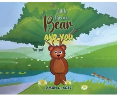 KNYGA Susan A Katz Little Brown Bear and You