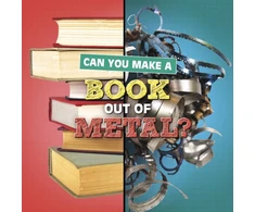 KNYGA Susan B Katz Can You Make a Book Out of Metal?