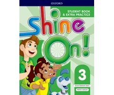 KNYGA Susan Banman Sileci Shine On!: Level 3: Student Book with Extra Practice