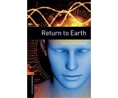 KNYGA Susan Binder Oxford Bookworms Library: Level 2:: Return to Earth