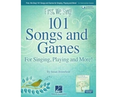 KNYGA Susan Brumfield First We Sing! 101 Songs &amp; Games