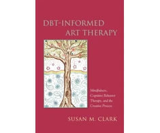 KNYGA Susan M Clark DBT-Informed Art Therapy