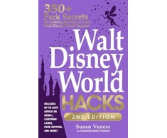 KNYGA Susan Veness Walt Disney World Hacks, 2nd Edition