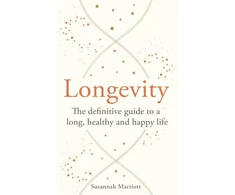 KNYGA Susannah Marriott Longevity, The definitive guide to a long, healthy and happy life