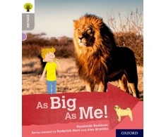 KNYGA Suzannah Beddoes Oxford Reading Tree Explore with Biff, Chip and Kipper: Oxford Level 1: As Big As Me!
