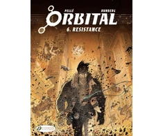 KNYGA Sylvain Runberg Orbital 6 - Resistance