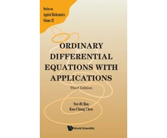 KNYGA Sze Bi Hsu Ordinary Differential Equations With Applications (Third Edition)