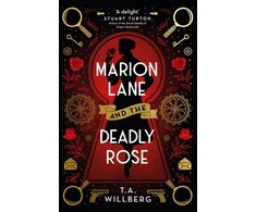 KNYGA T A Willberg Marion Lane and the Deadly Rose