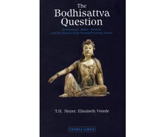 KNYGA T H Meyer Bodhisattva Question