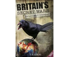 KNYGA T J Coles Britain's Secret Wars