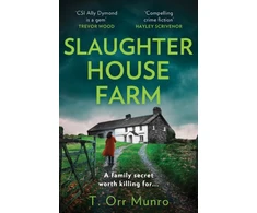KNYGA T Orr Munro Slaughterhouse Farm