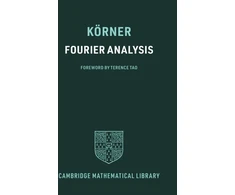 KNYGA T W Korner Fourier Analysis
