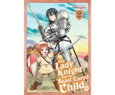 KNYGA Taboengine Lady Knight and the Beast-Eared Child Vol. 2