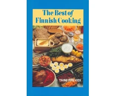 KNYGA Taimi Previdi Best of Finnish Cooking: A Hippocrene Original Cookbook