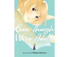 KNYGA Takako Shimura Even Though We're Adults Vol. 8