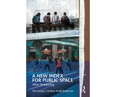 KNYGA Tali Hatuka New Index for Public Space