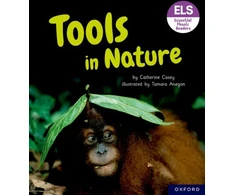 KNYGA Tamara Anegon Essential Letters and Sounds: Essential Phonic Readers: Oxford Reading Level 6: Tools in Nature