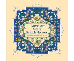 KNYGA TAMIM Islamic Art Meets British Flowers