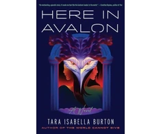 KNYGA Tara Isabella Burton Here in Avalon