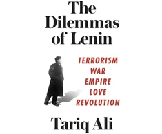 KNYGA Tariq Ali Dilemmas of Lenin