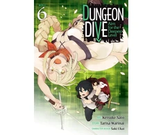 KNYGA Tarisa Warinai DUNGEON DIVE: Aim for the Deepest Level (Manga) Vol. 6