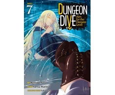KNYGA Tarisa Warinai DUNGEON DIVE: Aim for the Deepest Level (Manga) Vol. 7