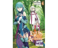 KNYGA Taro Hitsuji Last Round Arthurs, Vol. 4 (light novel)