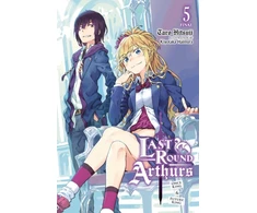 KNYGA Taro Hitsuji Last Round Arthurs, Vol. 5 (light novel)