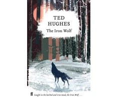 KNYGA Ted Hughes The Iron Wolf