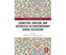 KNYGA Ted Nannicelli Cognition, Emotion, and Aesthetics in Contemporary Serial Television
