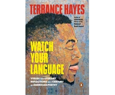 KNYGA Terrance Hayes Watch Your Language