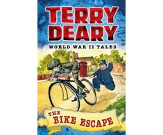 KNYGA Terry Deary World War II Tales: The Bike Escape