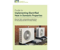KNYGA The Institution of Engineering and Technology Guide to Implementing Electrified Heat in Domestic Properties