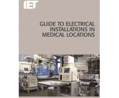 KNYGA The Institution of Engineering and Technology Guide to Electrical Installations in Medical Locations