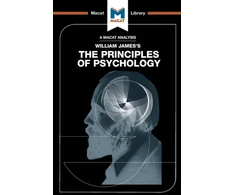 KNYGA The Macat The Macat Team An Analysis of William James's The Principles of Psychology