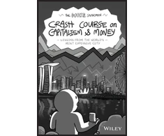 KNYGA The Woke Salaryman Woke Salaryman Crash Course on Capitalism &amp; Money, Lessons from the World's Most Expensive City