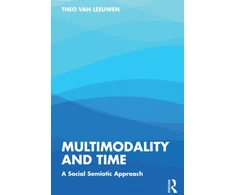 KNYGA Theo Van Leeuwen Multimodality and Time