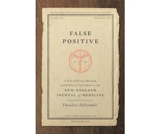 KNYGA Theodore Dalrymple False Positive
