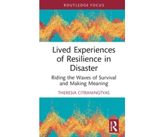 KNYGA Theresia Citraningtyas Lived Experiences of Resilience in Disaster