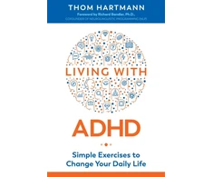 KNYGA Thom Hartmann Living with ADHD