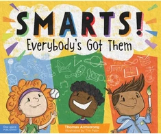 KNYGA Thomas Armstrong Smarts! Everybody's Got Them