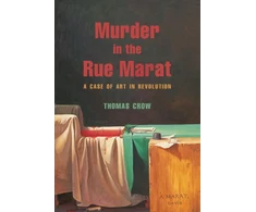 KNYGA Thomas Crow Murder in the Rue Marat
