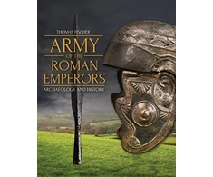 KNYGA Thomas Fischer Army of the Roman Emperors