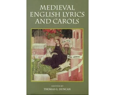 KNYGA Thomas G Duncan Medieval English Lyrics and Carols
