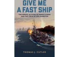 KNYGA Thomas J Cutler Give Me a Fast Ship