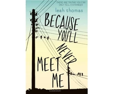 KNYGA Thomas Leah Because You'll Never Meet Me